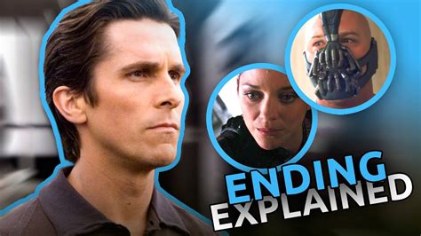 The Dark Knight Rises Ending Explained .